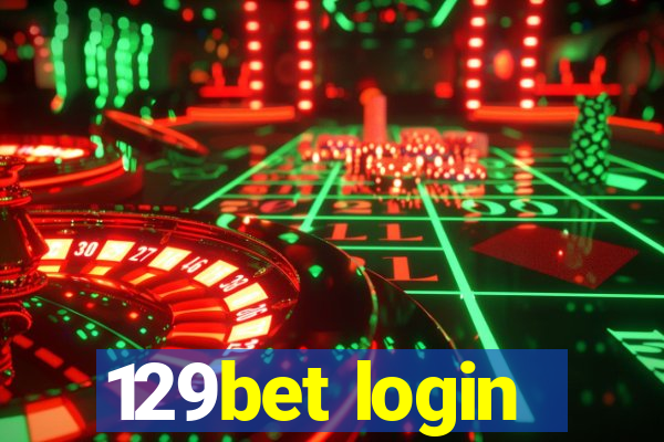 129bet login